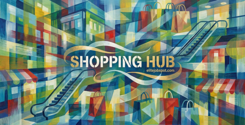 Shopping Hub at elitejobspot.com